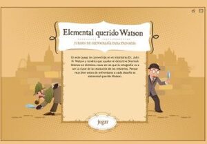 http://www.educa.jcyl.es/educacyl/cm/gallery/Recursos%20Infinity/aplicaciones/13_elemental_watson/index.html