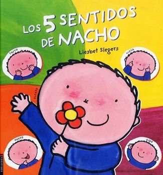 los cinco sentidos de nacho