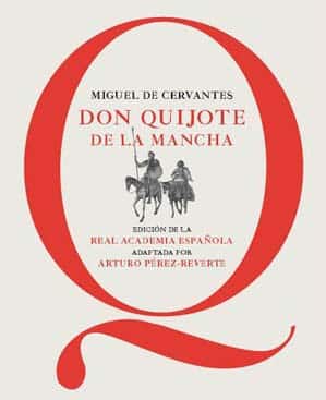 Santillana Y La Rae Editan Una Nueva Edición De ‘El Quijote’ Para Uso Escolar