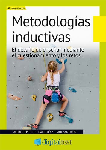Metodologías Inductivas, Segundo Ebook De La Colección #Innovaciónedu De Digital-Text