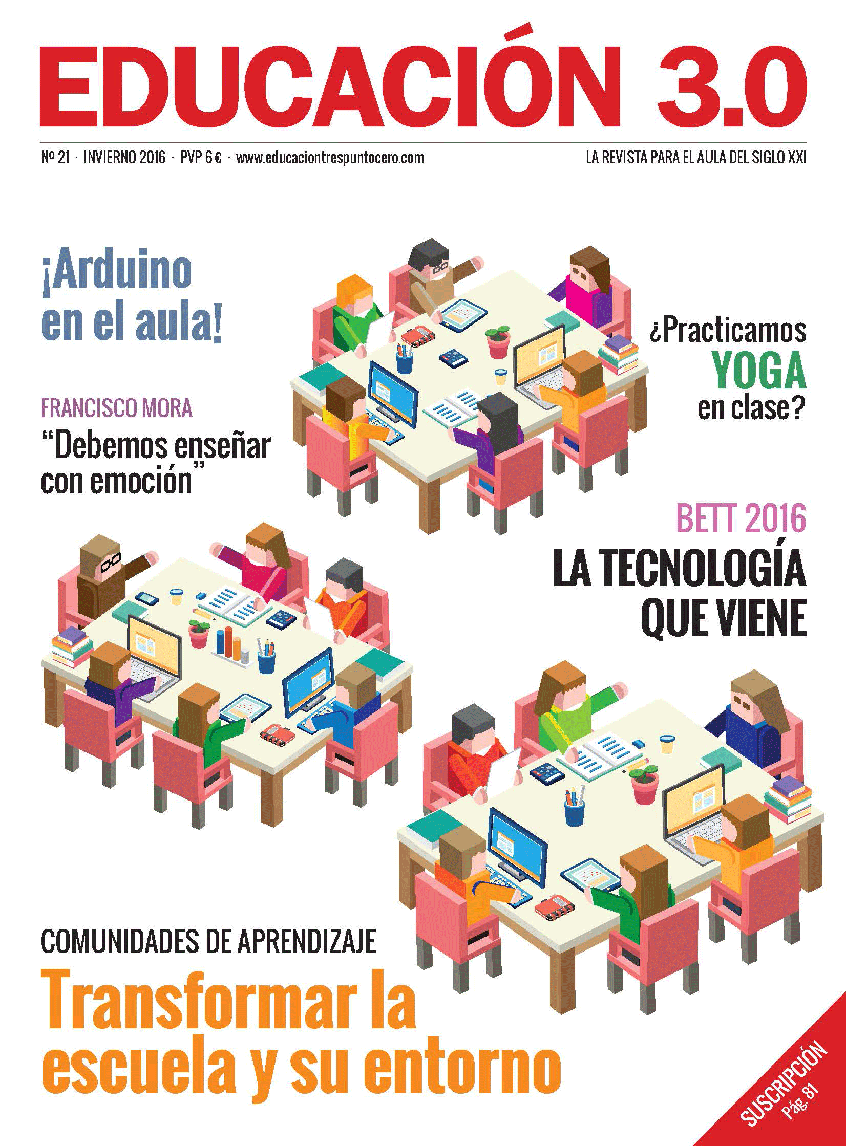 ¡Nº 21 De La Revista Educación 3.0 Impresa! 2