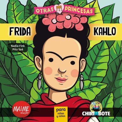 Frida Kahlo Para Niñas Y Niños