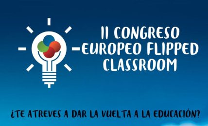 El II Congreso Europeo Flipped Classroom llega a Zaragoza
