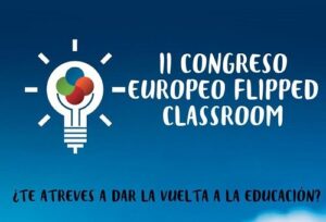 Ii Congreso Europeo De Flipped Classroom