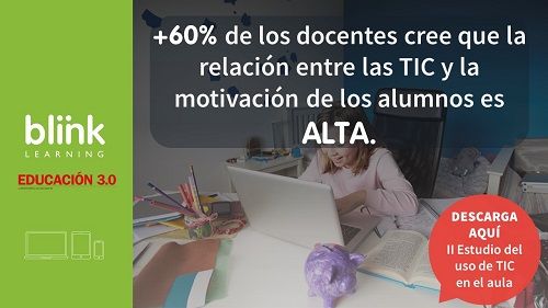 blinklearning La TECNOLOGÍA AYUDA A LA EDUCACIÓN