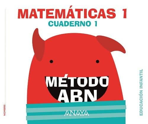 Matemáticas fáciles, con el método ABN de Anaya 1