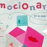 'Di lo que sientes', un completo Emocionario para trabajar la Inteligencia Emocional en el aula 7