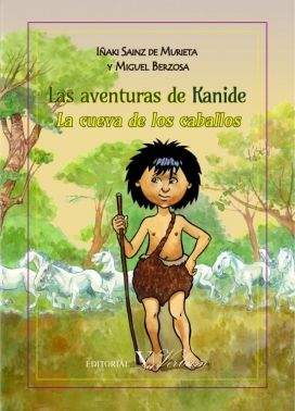 Las aventuras de Kanide. La cueva de los caballos