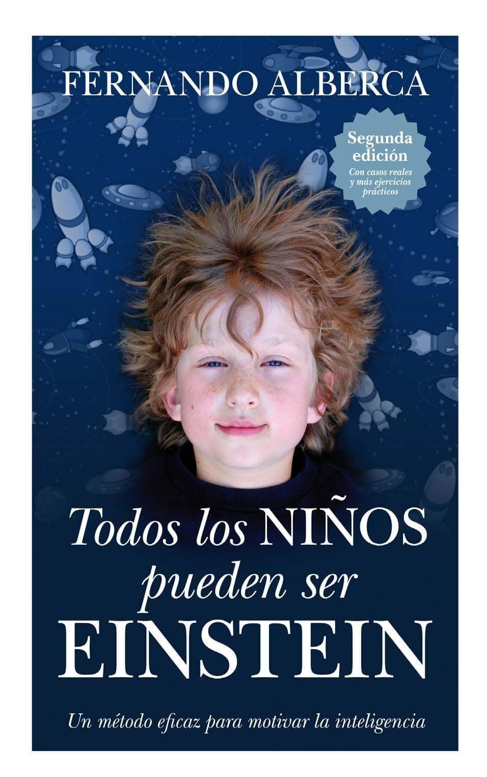 Todos Los Niños Pueden Ser Einstein