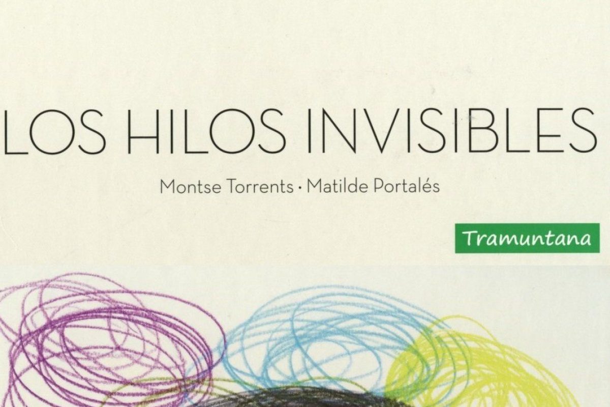 Lecturas para educar en valores: 'Los hilos invisibles' cropped Los hilos invisibles