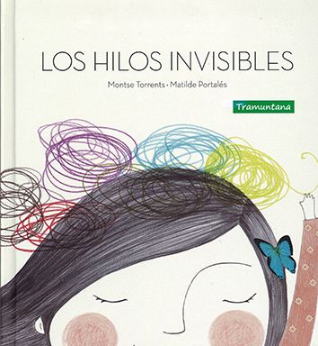 Los Hilos Invisibles