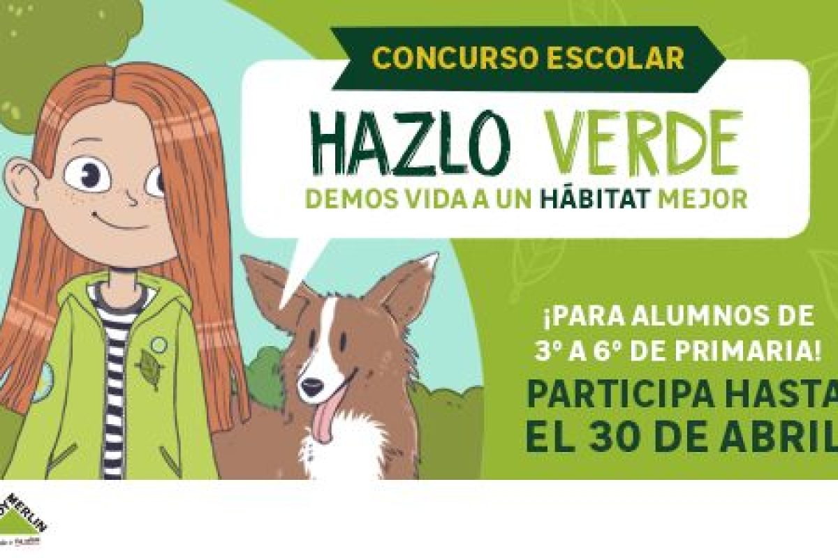 ¡Celebra el Día Internacional de la Educación Ambiental con ‘Hazlo Verde’! ‘Hazlo Verde’, el concurso escolar para aprender a cuidar el medio ambiente 2
