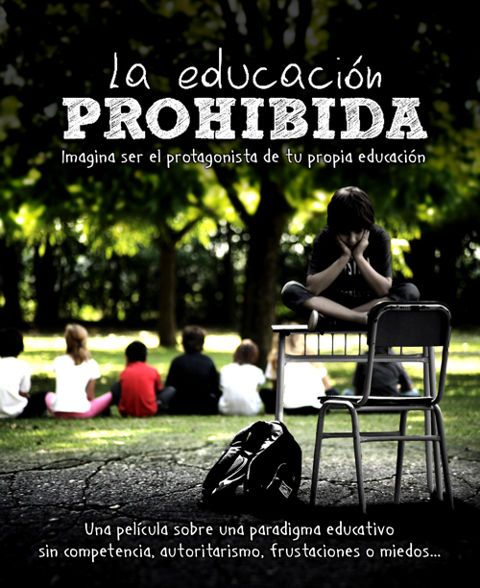 La Educación Prohibida