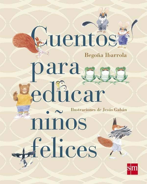 Cuentos para educar a niños felices