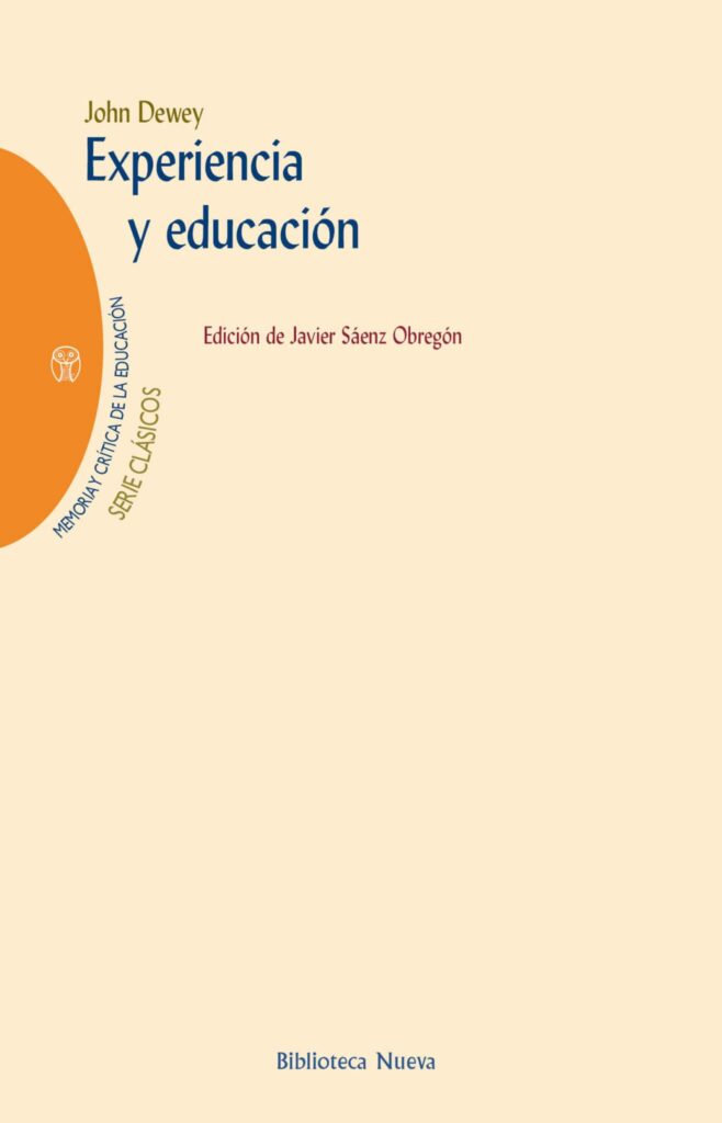 Experiencia Y Educación - Libros Clásicos Sobre Educación