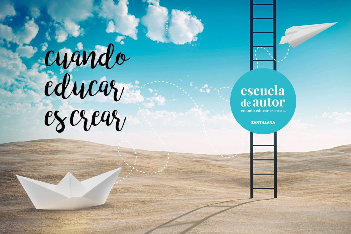 ‘Escuela de Autor’, los materiales de innovación metodológica de Santillana para crear contenido curricular propio ‘Escuela de Autor’, los materiales de innovación metodológica de Santillana para crear contenido curricular propio 8