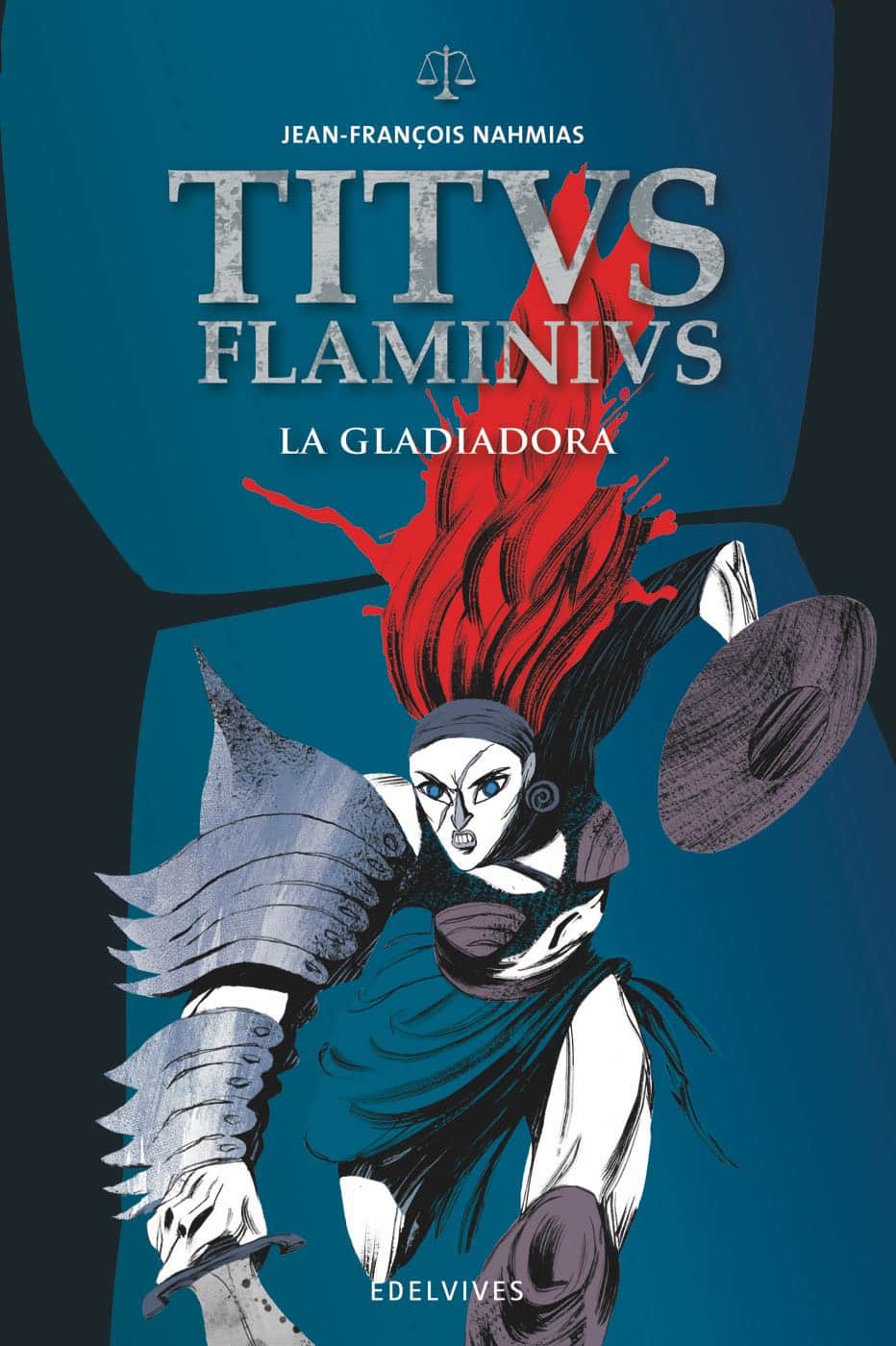 Titus Flaminus. La Gladiadora Libros Para Adolescentes