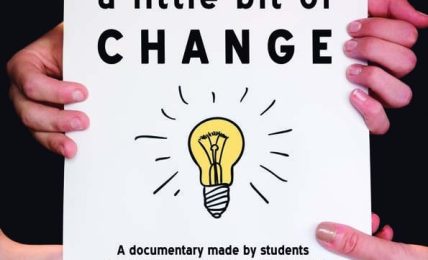 “A little bit of change”, un documental que quiere cambiar el mundo 1