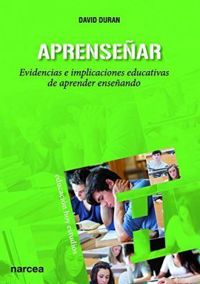 Aprenseñar, evidencias e implicaciones de aprender enseñando