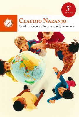 Cambiar la educación para cambiar el mundo 