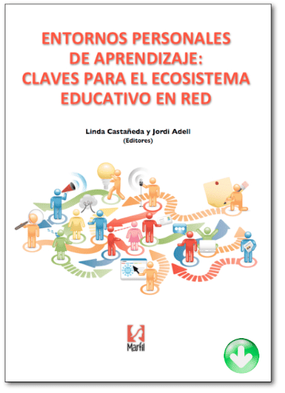 Entornos Personales De Aprendizaje: Claves Para El Ecosistema Educativo En Red