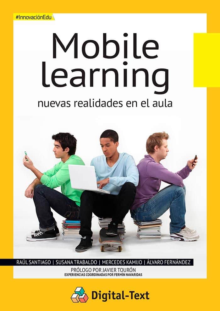 Mobile Learning: Nuevas Realidades En El Aula