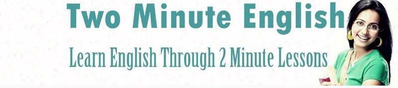 Two Minute English