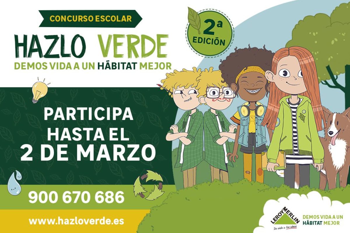 ‘Hazlo Verde’, concurso escolar para aprender a cuidar el medio ambiente 2 edición ‘Hazlo Verde’, el concurso escolar para aprender a cuidar el medio ambiente 1
