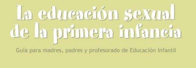 La educación sexual de la primera infancia
