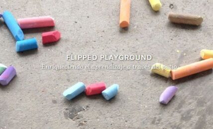 Flipped Playground: ¿qué es y cuáles son sus aplicaciones educativas? 1