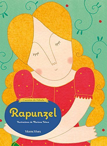Cuentos De Fábula. Rapunzel