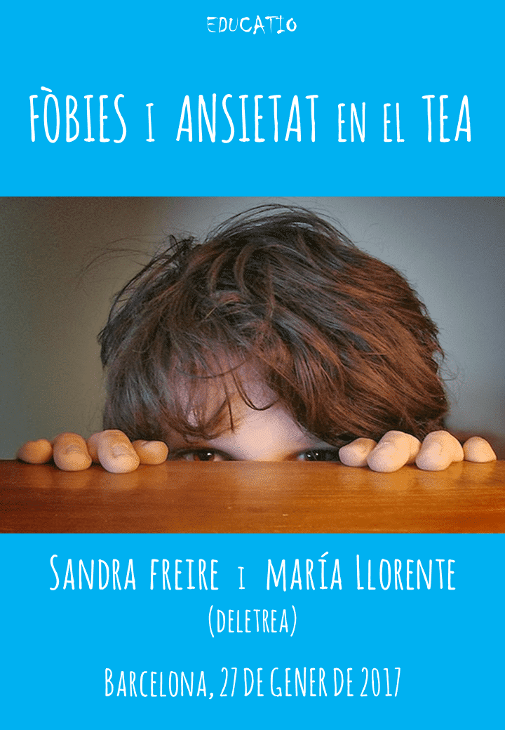 Fobias y ansiedad en el TEA
