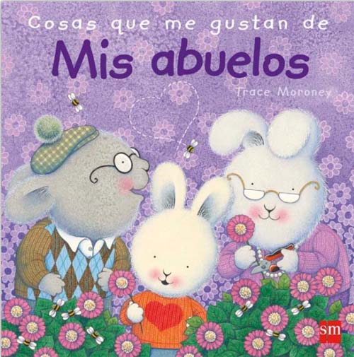 lecturas infantiles, como me gustan mis abuelos
