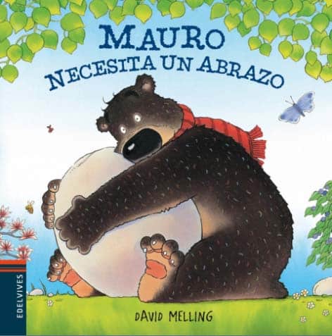 lecturas infantiles, Mauro necesita un abrazo