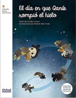 Lecturas Infantiles  El Día En Que Qanik Rompió El Hielo