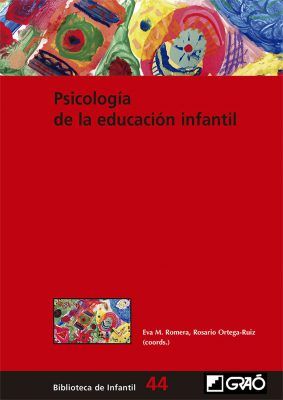 Psicología de la educación infantil, de Eva M. Romera, Rosario Ortega-Ruiz