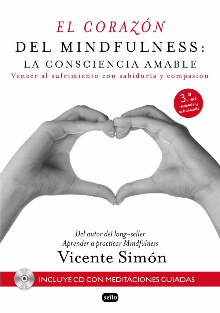 El corazón del Mindfulness