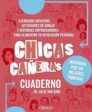 Cuaderno de las chicas cañeras