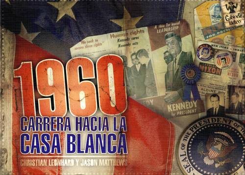 1960: Carrera Hacia La Casa Blanca