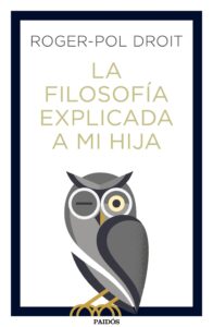 Novedades Literarias - La Filosofía Explicada A Mi Hija