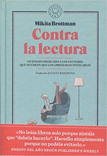 Contra la lectura
