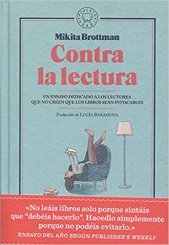 Contra La Lectura