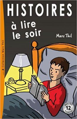Histoires À Lire Le Soir Cuentos Para Aprender Francés