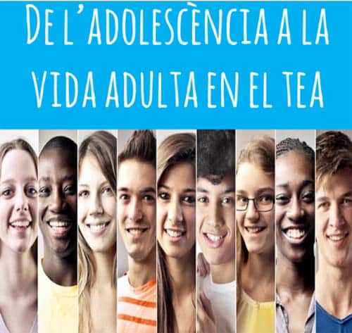 De La Adolescencia A La Vida Adulta En El Tea- Eventos Educativos Del Mes De Mayo