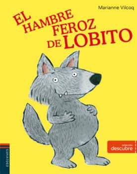 El Hambre Feroz De Lobito: Día Internacional Del Libro