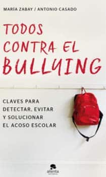 Todos contra el bullying- día internacional contra el acoso escolar