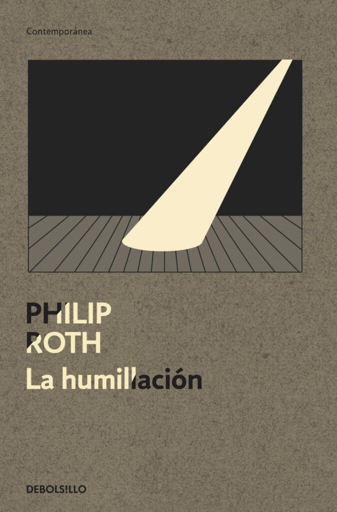 La humillación Philip Roth