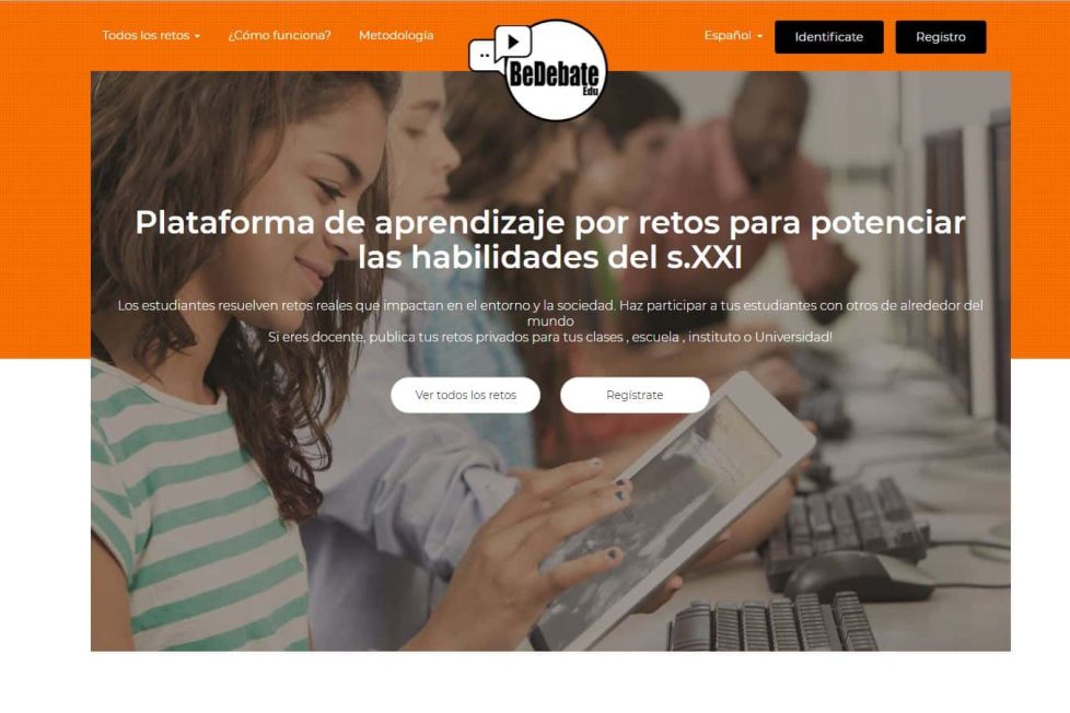 BeDebate Edu o cómo trabajar el Aprendizaje Basado en Retos BeDebate Edu para trabajar el Aprendizaje Basado en Retos
