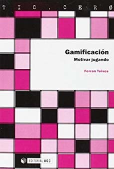 Gamificación. Motivas jugando- libros sobre gamificación