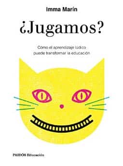 Libros sobre gamificación: ¿jugamos? cómo el aprendizaje lúdico puede transformar la educación